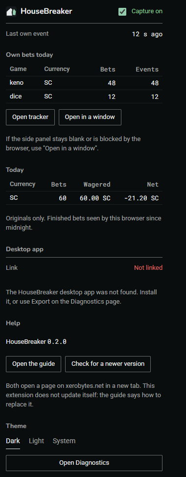 The HouseBreaker popup with capture on, a table of own bets today by game, today's totals in SC, the desktop app link, Help and Theme